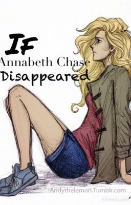 If Annabeth Chase disappeared