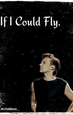 ||If I Could Fly.||Louis Tomlinson.