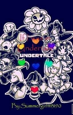 If i was in Undertale