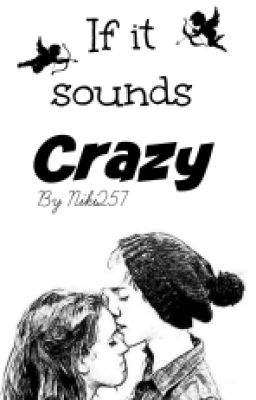 If it sounds crazy (Jednodielovka)