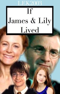 If James and Lily Lived