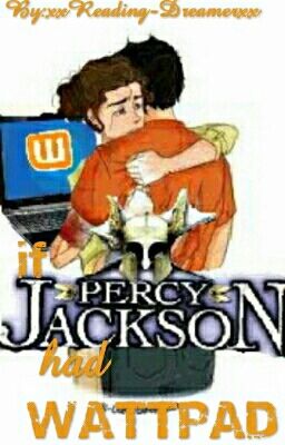 if percy had wattpad