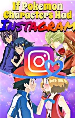 If Pokémon Characters Had Instagram