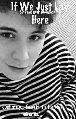 If We Just Stay Here ://{Daniel Howell x Reader}\\: