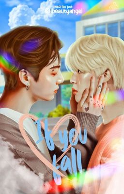 If You Fall -  O.S 국민 [Kookmin]