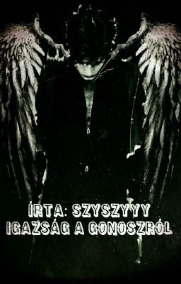 Igazság a gonoszról (Novella)