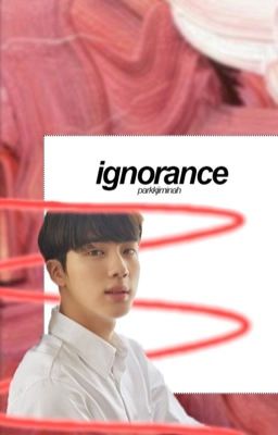 Ignorance | KSJ