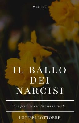 IL BALLO DEI NARCISI