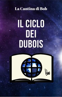 Il ciclo dei Dubois