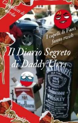 🥀~Il Diario segreto di Daddy Urss~🥀