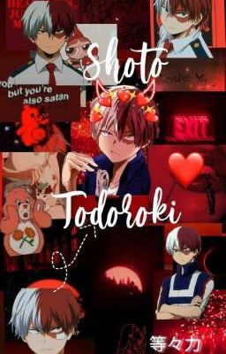 [Il ghiaccio E Il Fuoco] Shoto Todoroki x reader