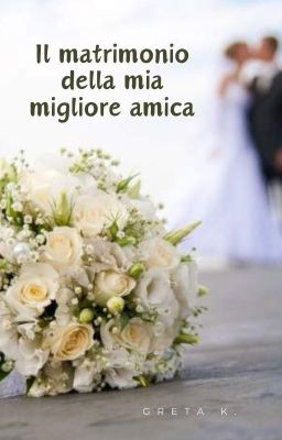 Il matrimonio della mia migliore amica