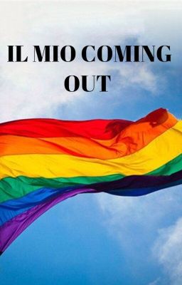 IL MIO COMING OUT