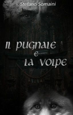 Il Pugnale e la Volpe