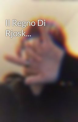 Il Regno Di Rjosk...