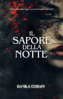 Il sapore della notte