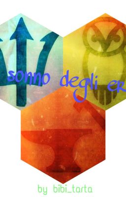 Il Sonno Degli Eroi [Percy Jackson Fanfiction]