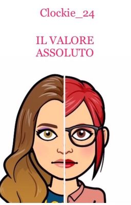 IL VALORE ASSOLUTO