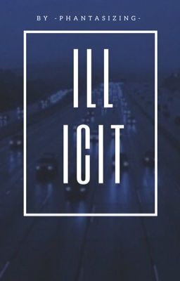 Illicit (phan)