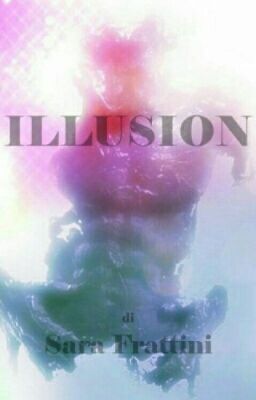 ILLUSION