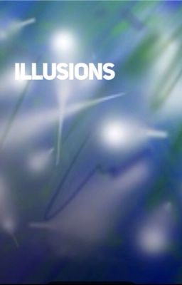 Illusions