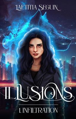 Illusions - Tome 1 - EN AUTO-EDITION