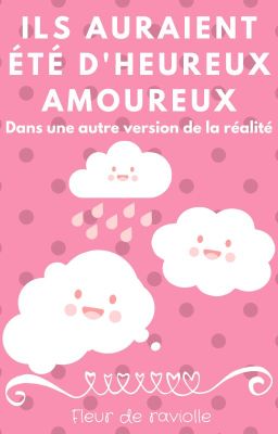 Ils auraient été d'heureux amoureux