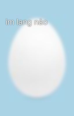 im lang nào