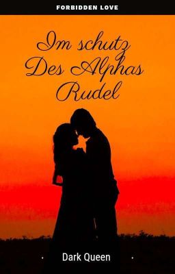 Im Schutz des Alphas Rudel