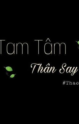 [ IMA ] [ Đam Mỹ ] [ Fanfic BTS ] TAM TÂM THÂN SAY 