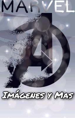 Imágenes Y Más - [MARVEL]