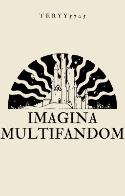 Imagina Multifandom