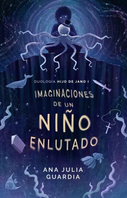 Imaginaciones de un niño enlutado