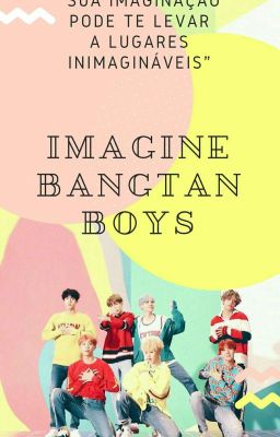 Imagine Bangtan Boys 