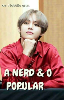 IMAGINE KIM TAEHYUNG { A NERD & O POPULAR}