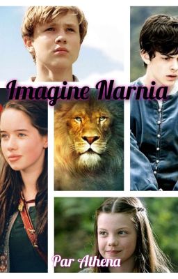 Imagine Narnia [Commandes ouvertes]