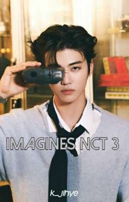 Imagines NCT [3]