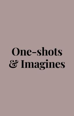 Imagines/One-shots