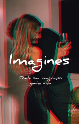 Imagines🔥PEDIDOS ABERTOS🔥