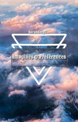 Imagines & Préférences