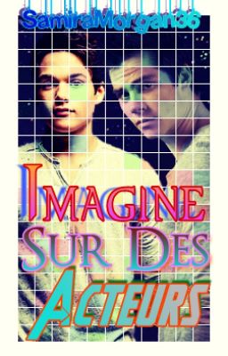 Imagines sur des Acteurs