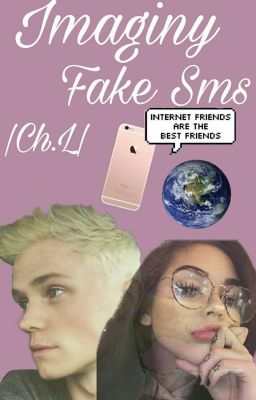 Imaginy&FakeSms |Ch•L|