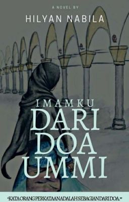 Imamku Dari Doa Ummi