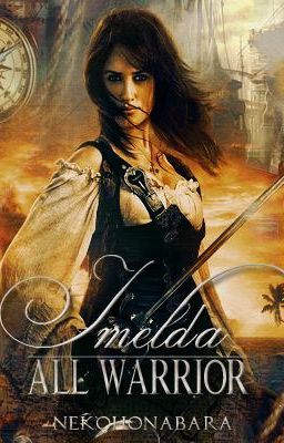 Imelda, All Warrior