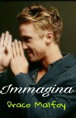 Immagina Draco Malfoy 