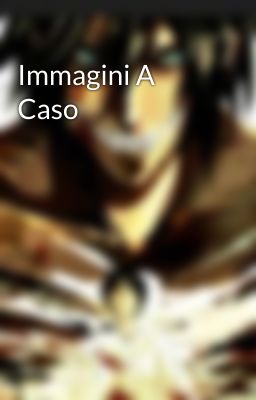 Immagini A Caso