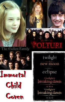 Immortal Child Coven: Twilight Fanfic