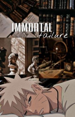 Immortal Failure