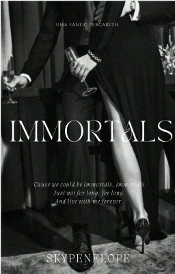 IMMORTALS