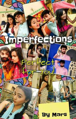 Imperfections ---Perfect For You (SwaSan fs)